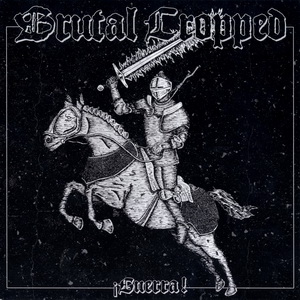 Brutal Cropped - Guerra (2020)