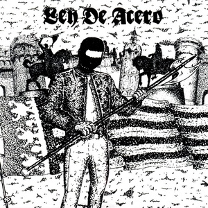 Ley De Acero - Ley De Acero (2019)