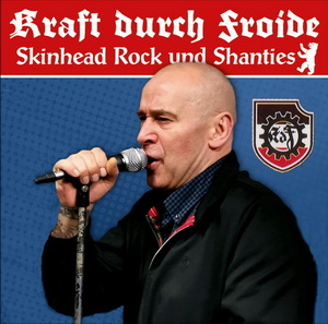 Kraft Durch Froide - Skinhead Rock Und Shanties (2020)