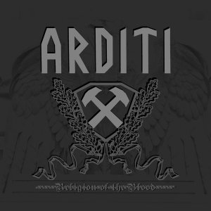 Arditi - Religion of The Blood (2020)