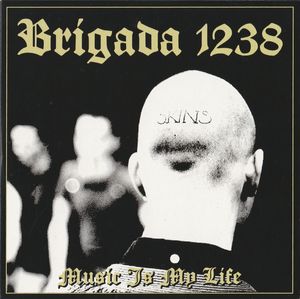 Brigada 1238 - Music Is My Life (2019) LOSSLESS