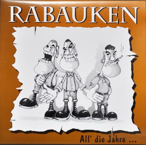 Rabauken - All' Die Jahre... (2020)