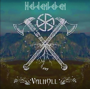 Valhöll - Heldenleben (2021)