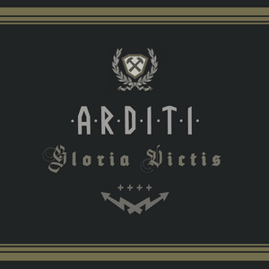 Arditi - Gloria Victis (2021)