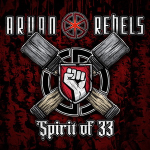 Aryan Rebels - Spirit Of 33 (2021) LOSSLESS