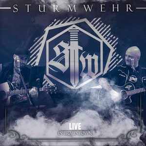 Sturmwehr - Live in Brauntown (2021) LOSSLESS
