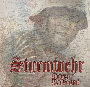 Sturmwehr - Ewiges Deutschland (2021)