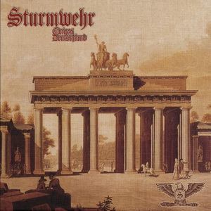 Sturmwehr - Ewiges Deutschland (2021)