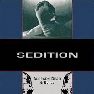 Sedition - Already Dead + Bonus (2021)