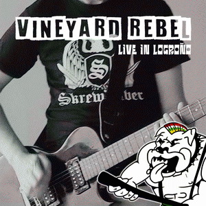 Vineyard Rebel - Live in Logroño (2021)