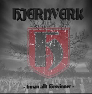 Hjernverk - Innan Allt Försvinner (2021)