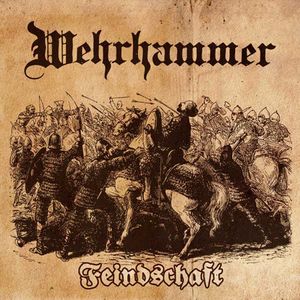 Wehrhammer - Feindschaft (2020)