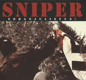 Sniper - Sodanjulistus! (2021) LOSSLESS