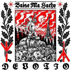 Baise Ma Hache - Devotio (2022)
