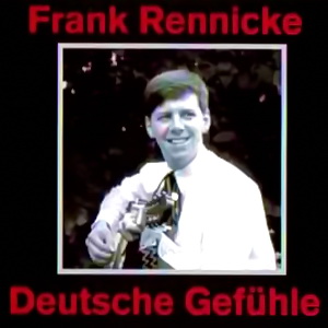 Frank Rennicke - Deutsche Gefühle (2022)