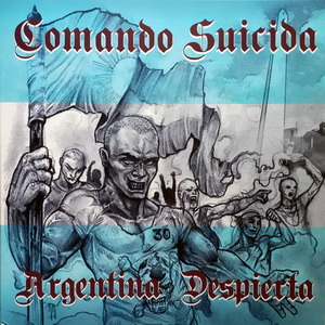 Comando Suicida - Argentina Despierta (2022)