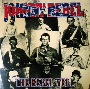 Johnny Rebel - The Rebel Yell (2022)