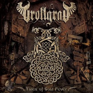 Trollgrad - Tales of Gold Fever (2023)