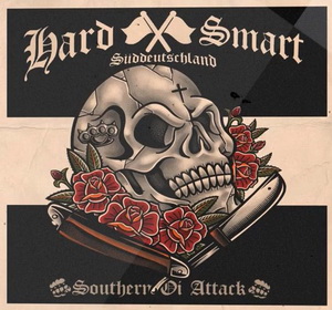 Hard & Smart - Southern Oi! Attack (2023) LOSSLESS
