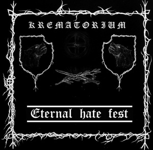 Krematorium - Eternal Hate Fest (2023)