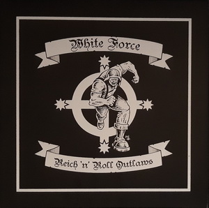 White Force - Reich 'N' Roll Outlaws (2020) LOSSLESS