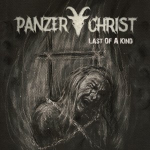 Panzerchrist - Last Of A Kind (2023)