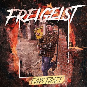 Freigeist - Fantast (2023)