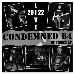 Condemned 84 - Up Yours! (2023) LOSSLESS