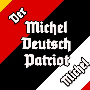 Der Michel - Michel Deutsch Patriot (2023)