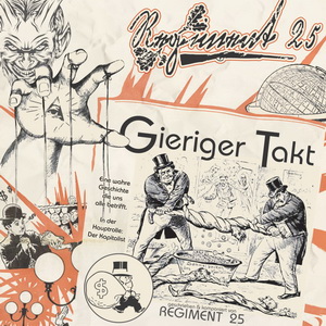 Regiment 25 - Gieriger Takt (2023)