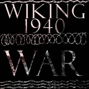 Wiking 1940 - War (2022)