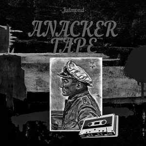 Julmond - Anacker-Tape (2023)