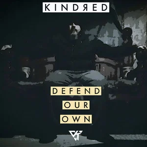 Kindred - Defend Our Own (2023)