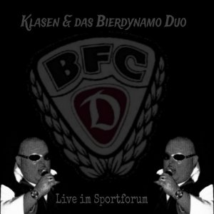 Klasen & das Bierdynamo Duo - Live im Sportforum (2023)