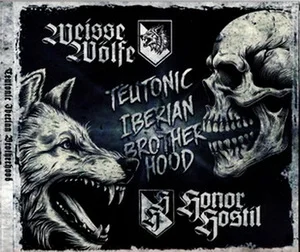 Weisse Wölfe & Honor Hostil - Teutonic Iberian Brotherhood (2024) LOSSLESS