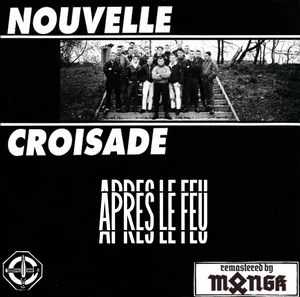 Nouvelle Croisade - Après Le Feu (2024) LOSSLESS