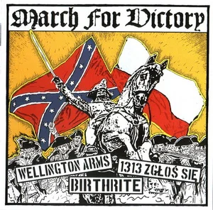 Wellington Arms & 1313 Zgłoś Się & Birthrite - March For Victory (2023)