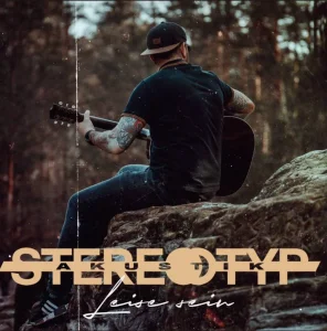Stereotyp - Leise sein (2024) LOSSLESS