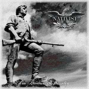 Nativist - Our Banner In the Sky (2024) LOSSLESS