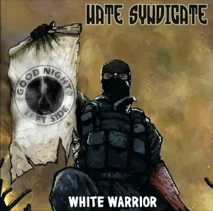 Hate Syndicate - White Warrior (2024)