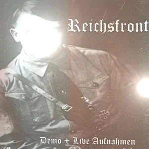 Reichsfront - Demo + Live Aufnahmen (2024)