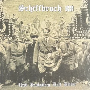 Schiffbruch 88 - Und Trotzdem Heil Hitler (2024)