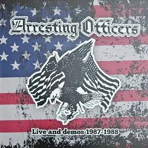 Arresting Officers - Live And Demos 1987-1988 (2024)