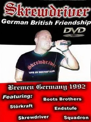 Skrewdriver - German British Friendship (Live in Bremen, Germany 1992) (DVD)