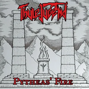 Thule Jugend - Pytheas' Fire (2024)