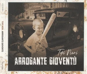 Topi Neri - Arrogante Gioventù (2023) LOSSLESS