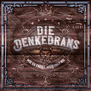 Die Denkedrans - Wie Es Endet, Weiß Man Nie (2024) LOSSLESS