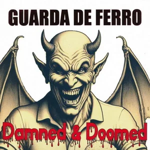 Guarda De Ferro - Damned & Doomed (2024)