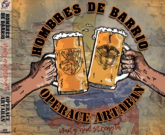 Hombres de Barrio & Operace Artaban - Unity and Strength (2024) LOSSLESS