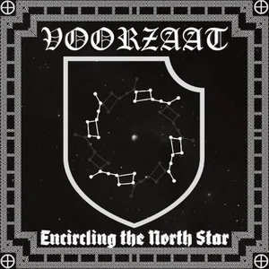 Voorzaat - Encircling the North Star (2024)